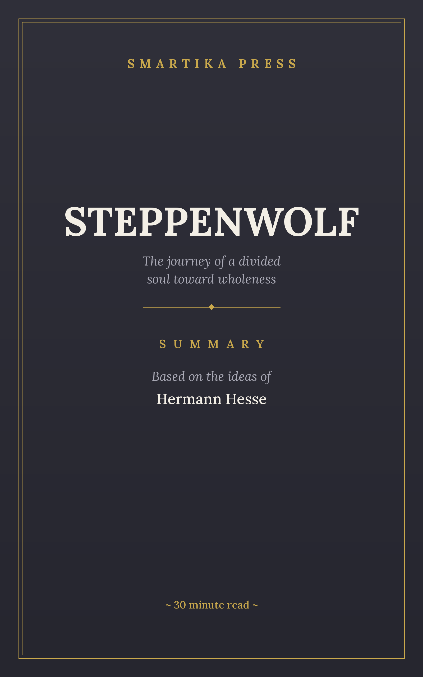 Summary: Steppenwolf